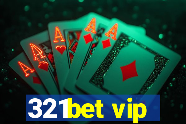 321bet vip