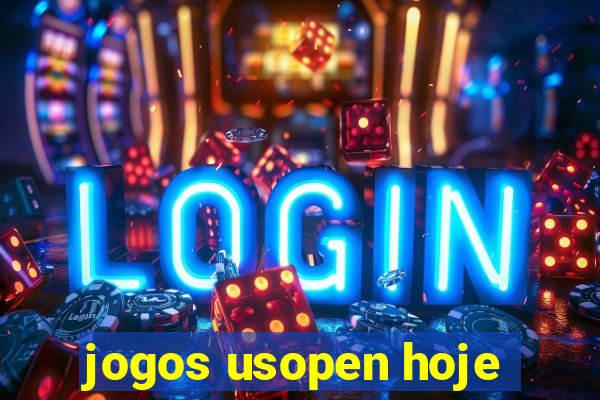 jogos usopen hoje