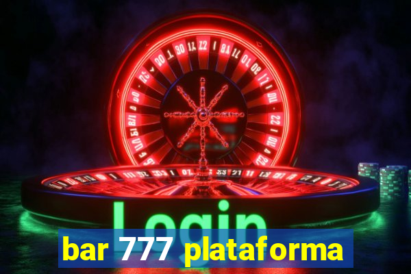 bar 777 plataforma