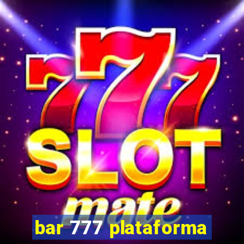 bar 777 plataforma