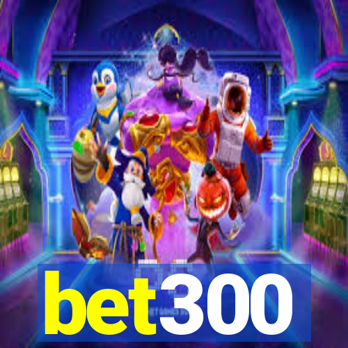 bet300