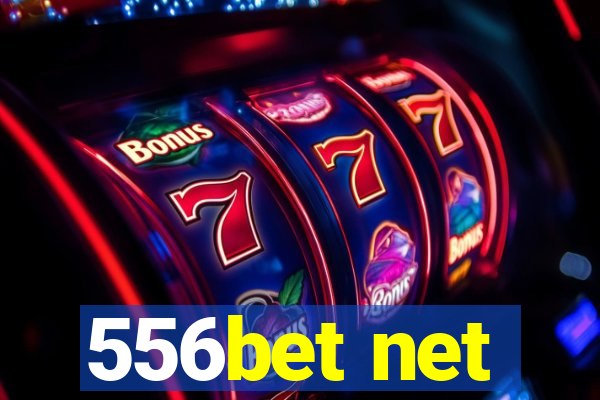 556bet net