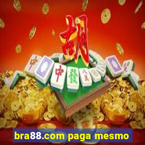 bra88.com paga mesmo