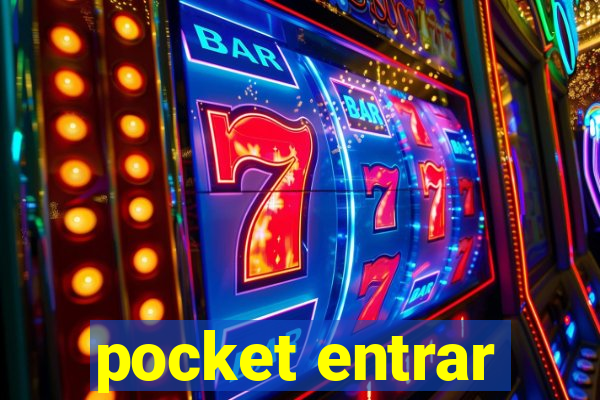 pocket entrar