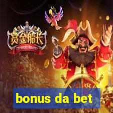 bonus da bet