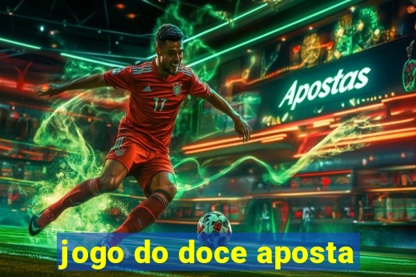 jogo do doce aposta