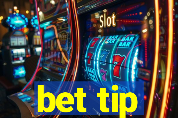 bet tip