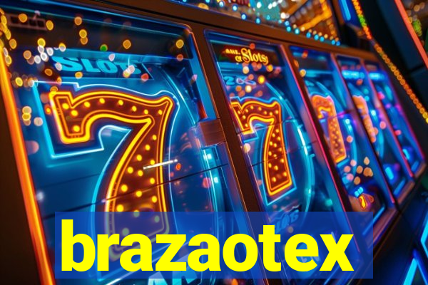 brazaotex