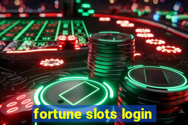 fortune slots login