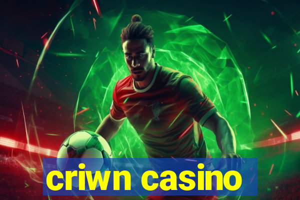 criwn casino