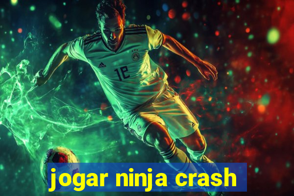 jogar ninja crash