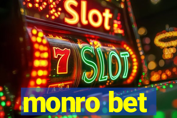 monro bet