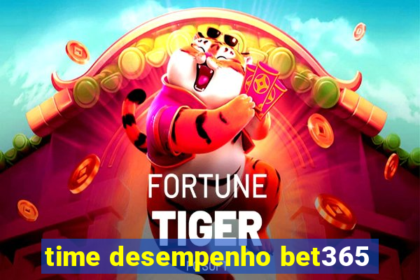 time desempenho bet365