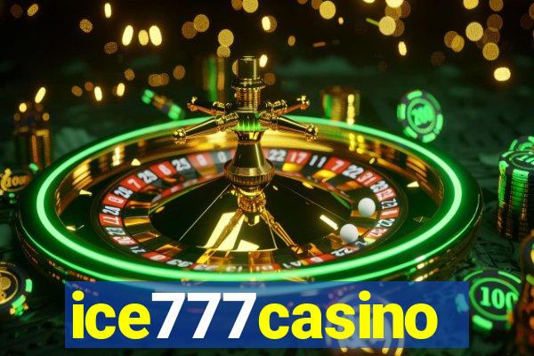 ice777casino