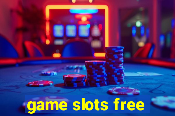 game slots free