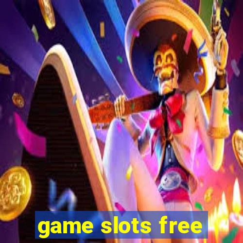 game slots free