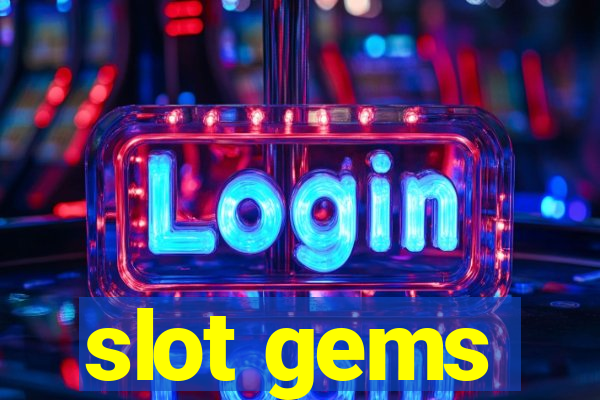 slot gems