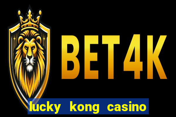 lucky kong casino no deposit bonus