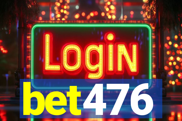 bet476