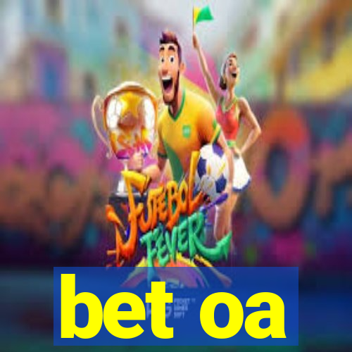 bet oa