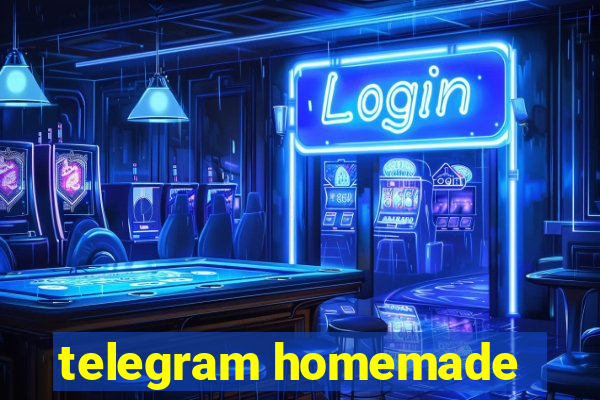 telegram homemade