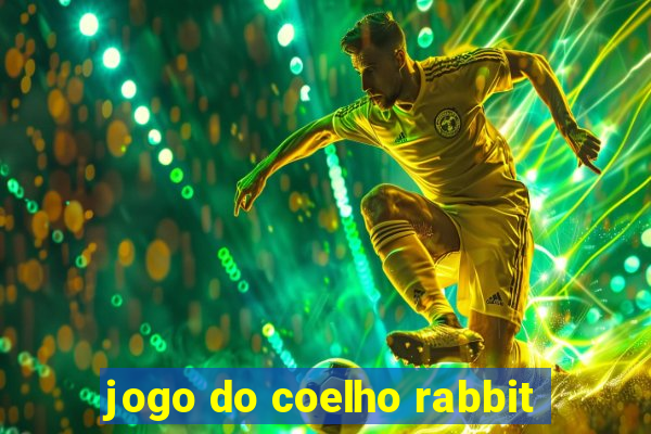 jogo do coelho rabbit