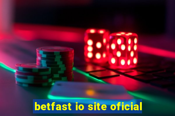 betfast io site oficial