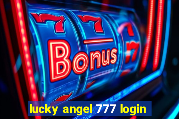 lucky angel 777 login