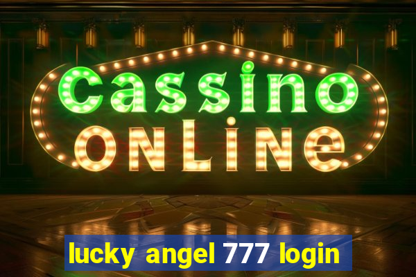 lucky angel 777 login