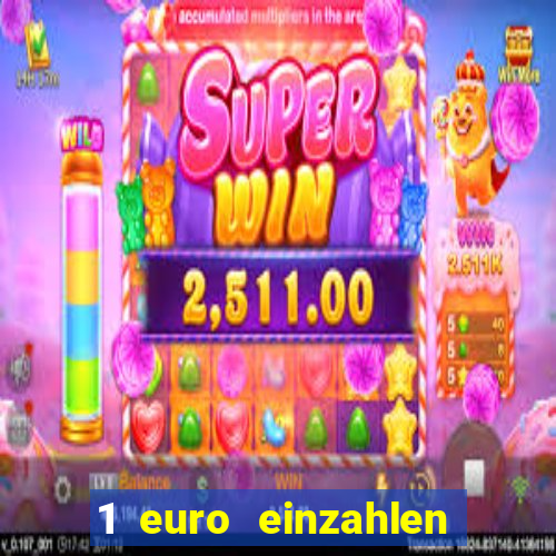 1 euro einzahlen casino 2021