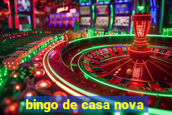 bingo de casa nova