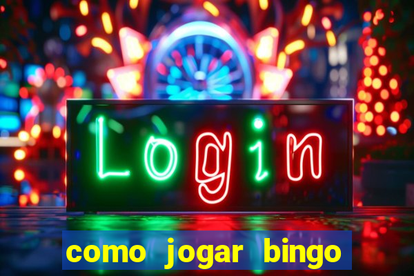 como jogar bingo online gratis