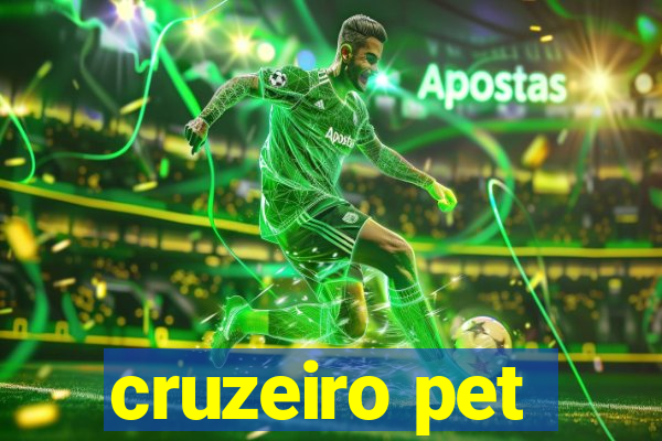 cruzeiro pet