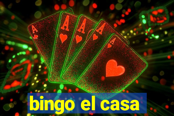 bingo el casa