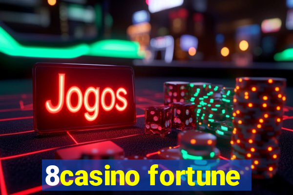 8casino fortune