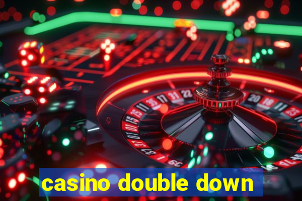 casino double down