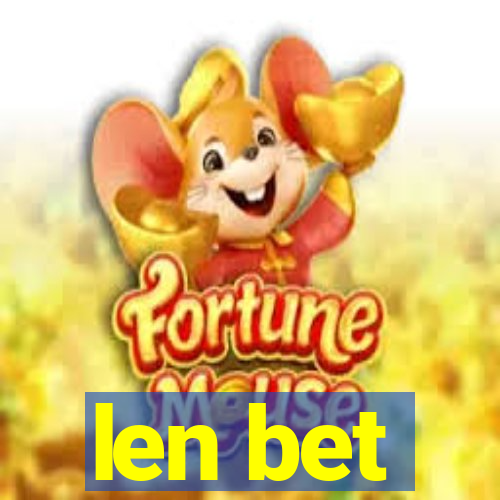 len bet