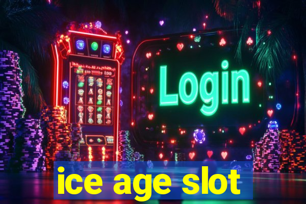 ice age slot