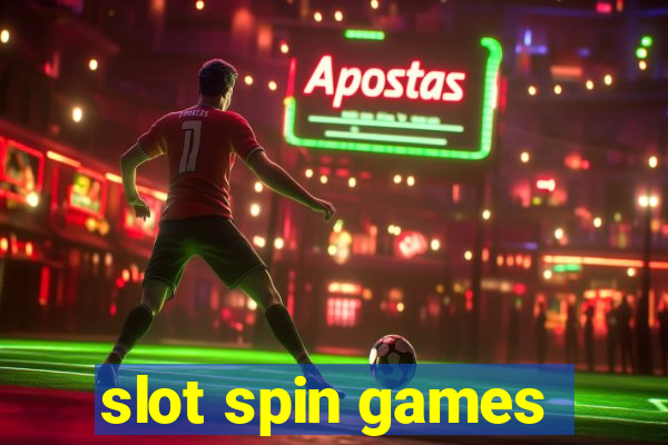 slot spin games