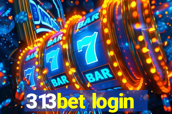 313bet login