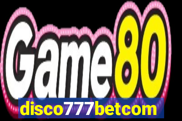 disco777betcom