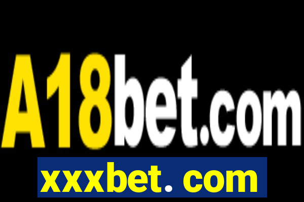 xxxbet. com