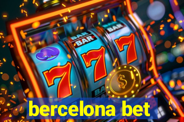 bercelona bet