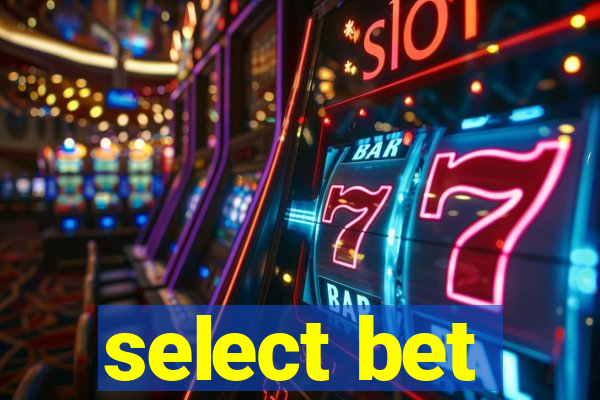 select bet