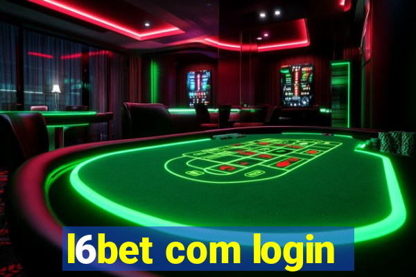 l6bet com login