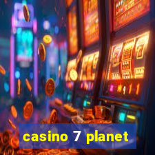 casino 7 planet