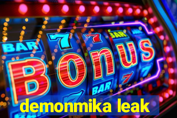 demonmika leak