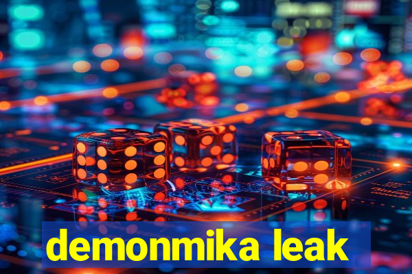 demonmika leak