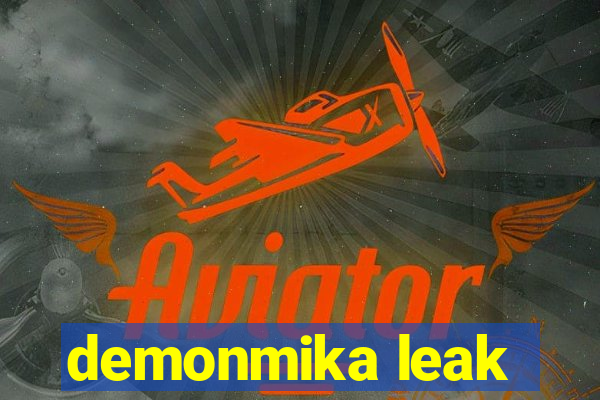 demonmika leak