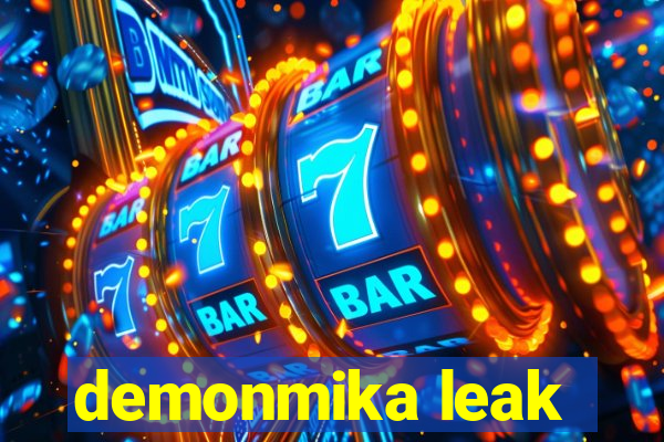 demonmika leak